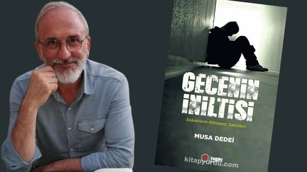 Sokakta yaşayan kimsesizlerin gerçek hikâyesi